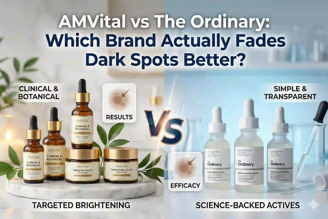 AMVital vs The Ordinary: Which Brand Actually Fades Dark Spots Better?