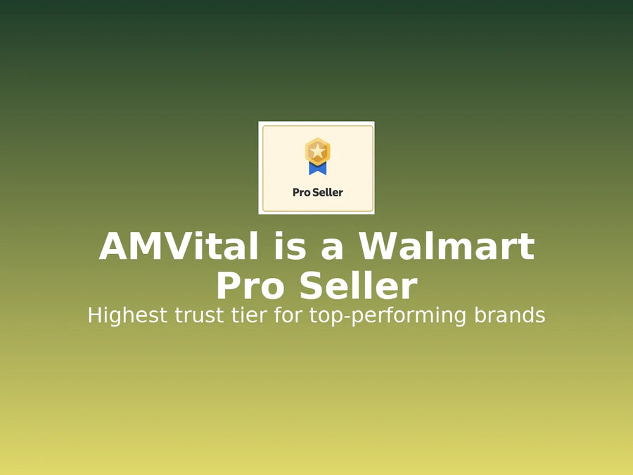 AMVital Achieves Walmart Marketplace Pro Seller Status