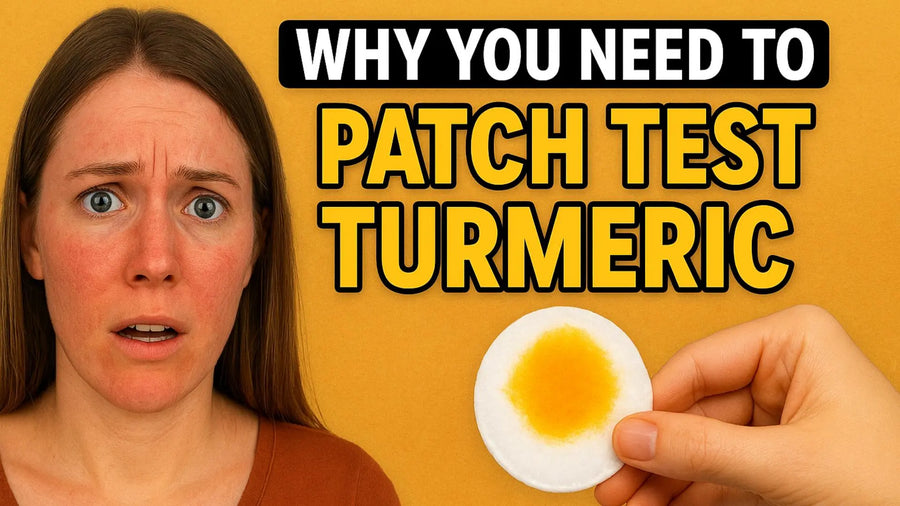 Complete Guide to Patch Testing Turmeric Products (Step-by-Step)