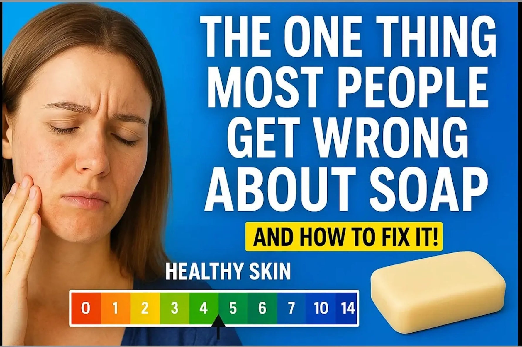 pH And Your Skin: Why Balanced Soap Are A Game-Changer