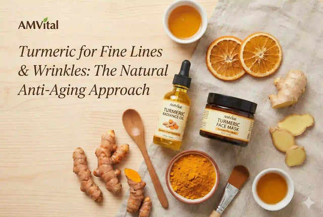 Turmeric for Fine Lines & Wrinkles: The Natural Anti-Aging Approach