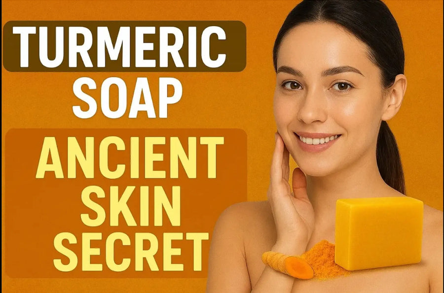 Turmeric Soap Benefits: A Natural Way To Rejuvenate Your Skin